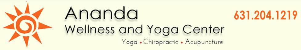 Ananda Yoga and Wellness Center - Yoga, Chiropractic, Acupuncture